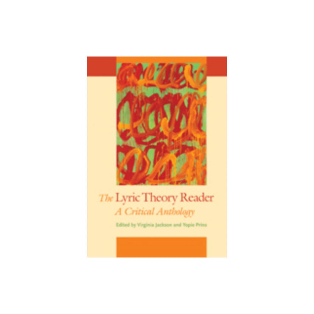 Johns Hopkins University Press The Lyric Theory Reader (häftad, eng)