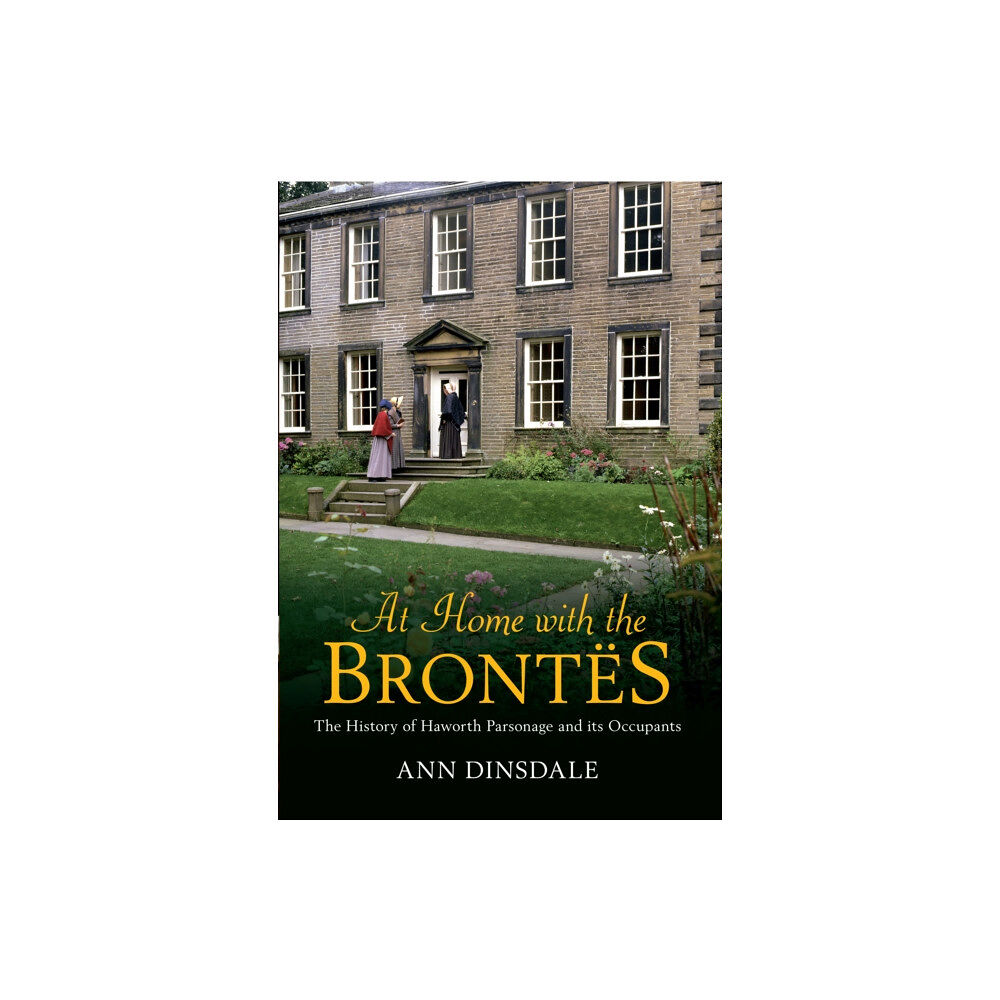 Amberley Publishing At Home with the Brontes (häftad, eng)