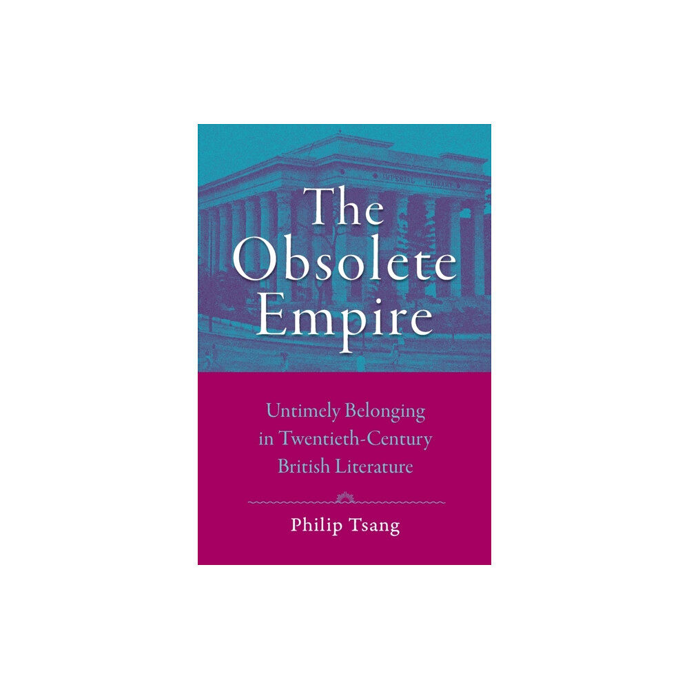 Johns Hopkins University Press The Obsolete Empire (häftad, eng)