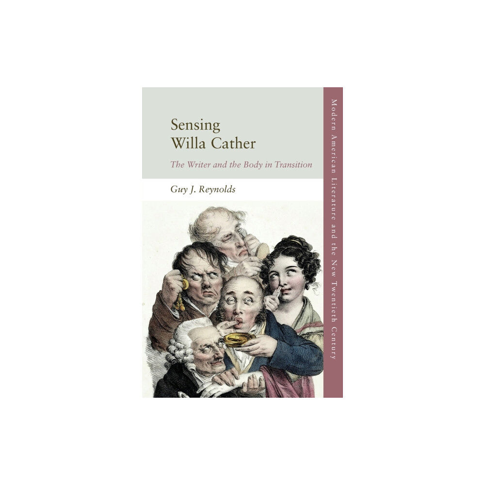 Edinburgh university press Sensing Willa Cather (häftad, eng)