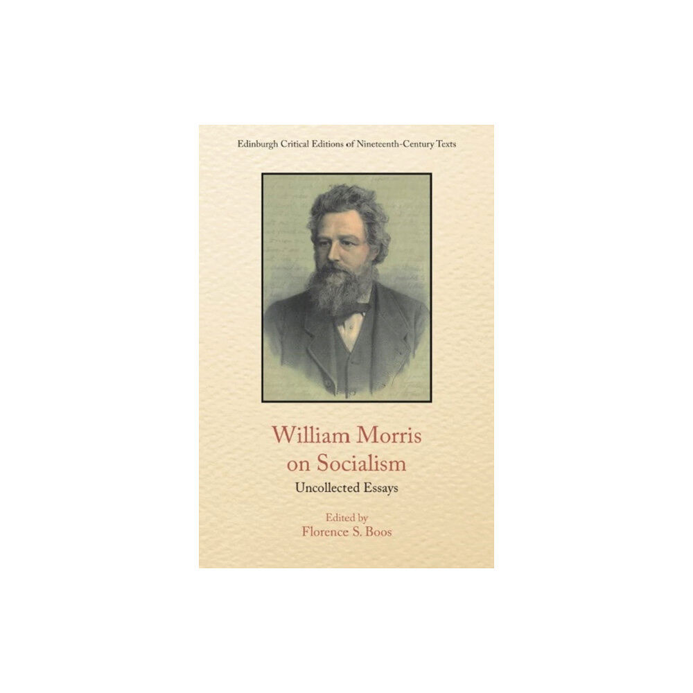 Edinburgh university press William Morris on Socialism (inbunden, eng)