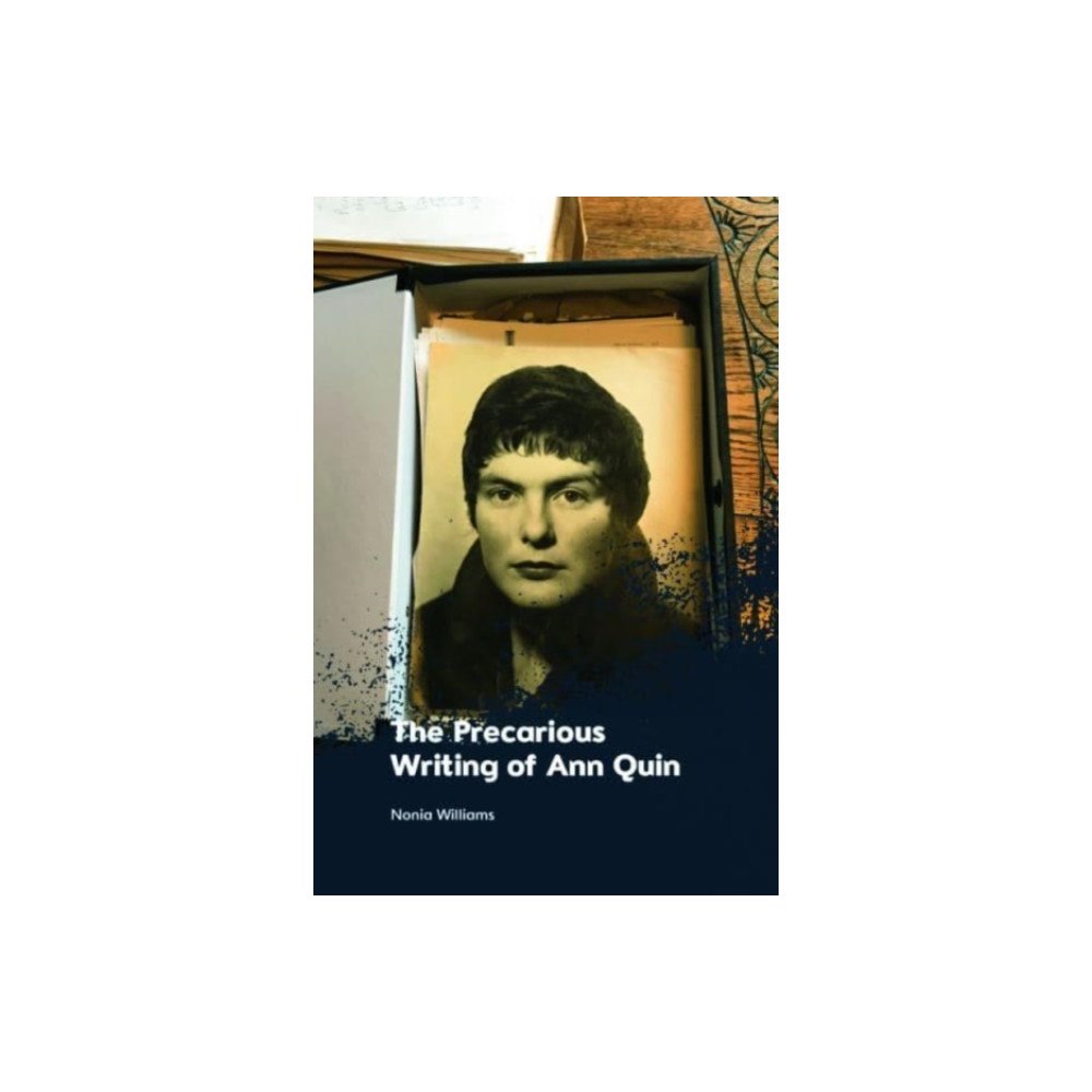Edinburgh university press The Precarious Writing of Ann Quin (häftad, eng)