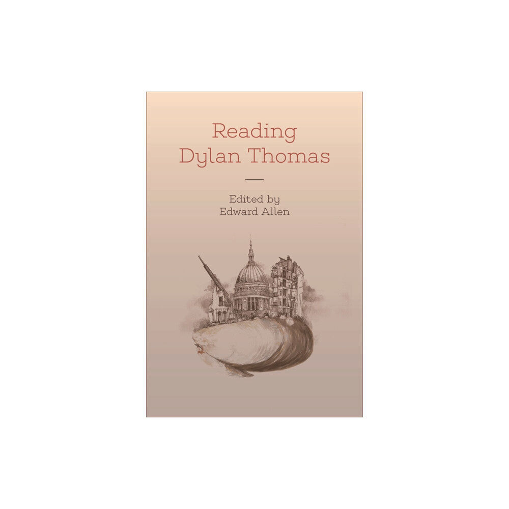 Edinburgh university press Reading Dylan Thomas (häftad, eng)