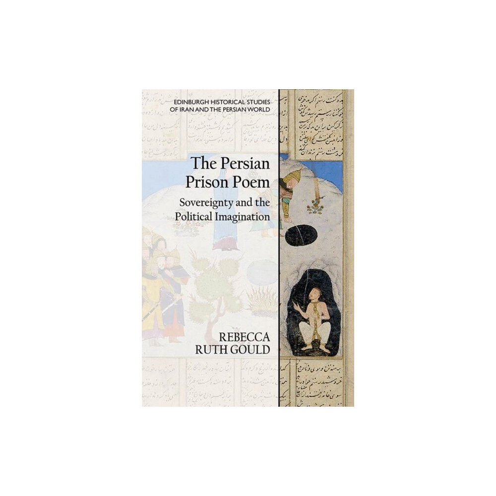 Edinburgh university press The Persian Prison Poem (inbunden, eng)