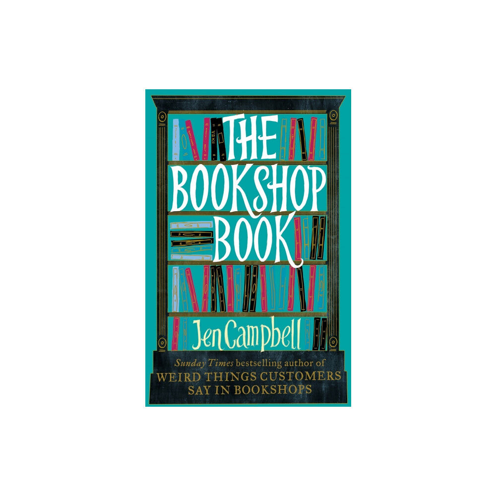 Little, Brown Book Group The Bookshop Book (häftad, eng)