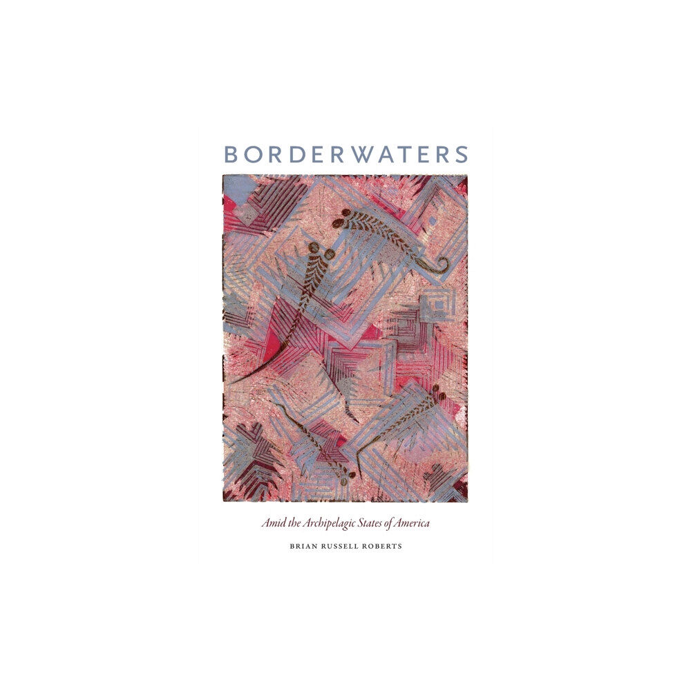 Duke university press Borderwaters (häftad, eng)