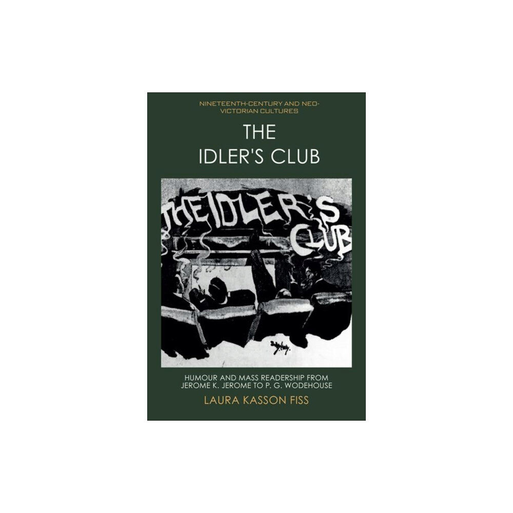 Edinburgh university press The Idler's Club (inbunden, eng)