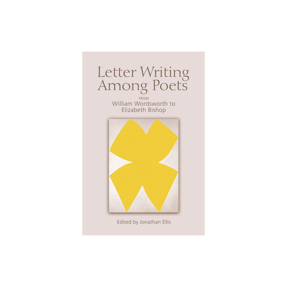 Edinburgh university press Letter Writing Among Poets (häftad, eng)