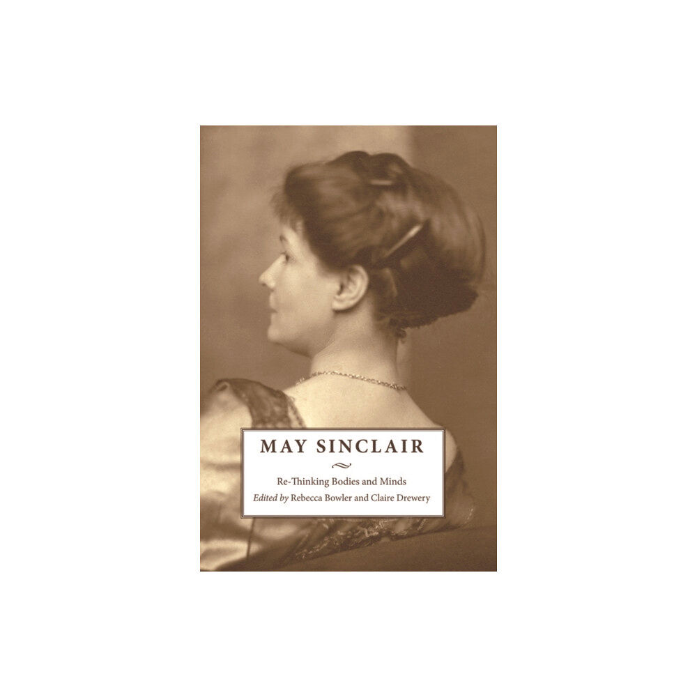 Edinburgh university press May Sinclair (häftad, eng)