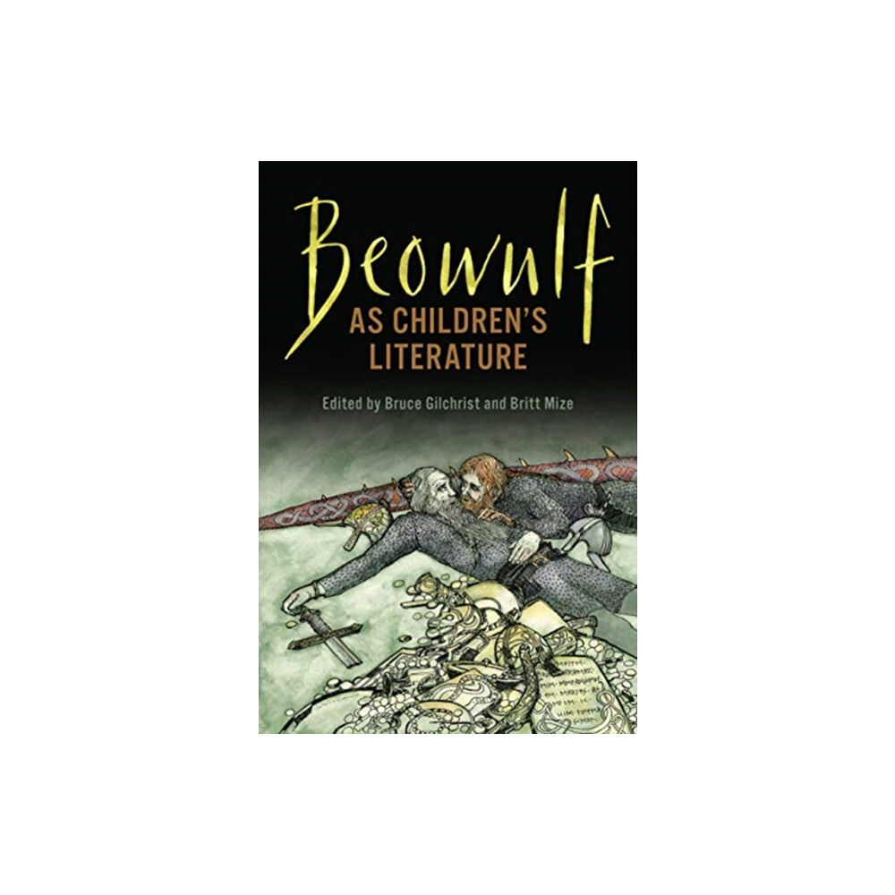 University of Toronto Press Beowulf as Children's Literature (inbunden, eng)