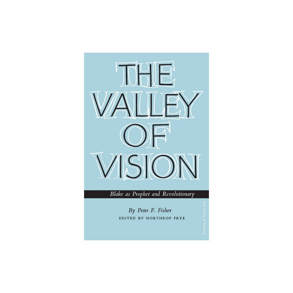 University of Toronto Press The Valley of Vision (häftad, eng)