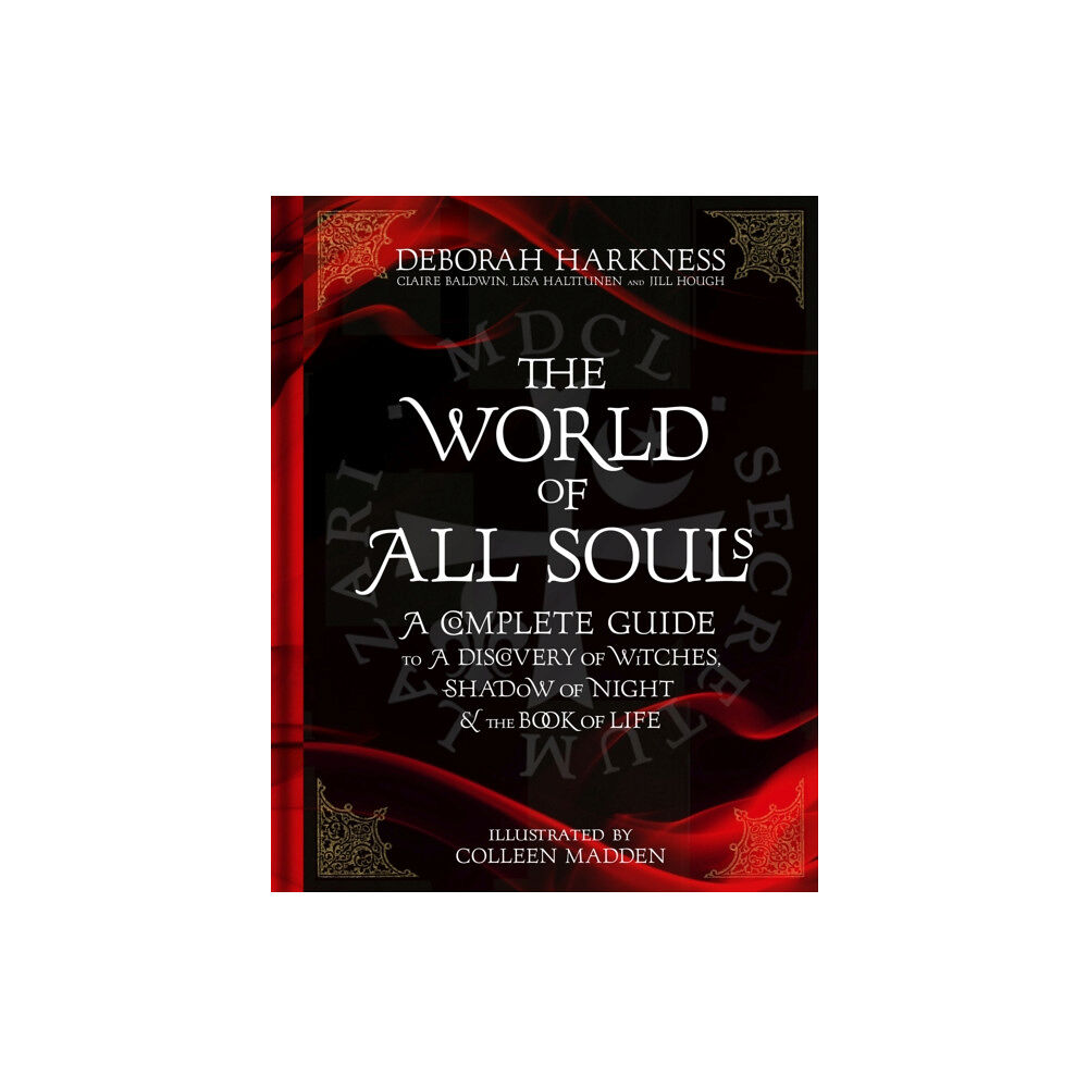 Headline Publishing Group The World of All Souls (inbunden, eng)