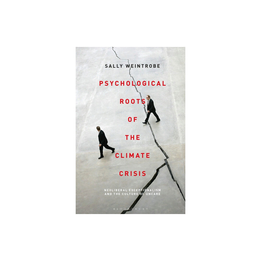 Bloomsbury Publishing PLC Psychological Roots of the Climate Crisis (häftad, eng)