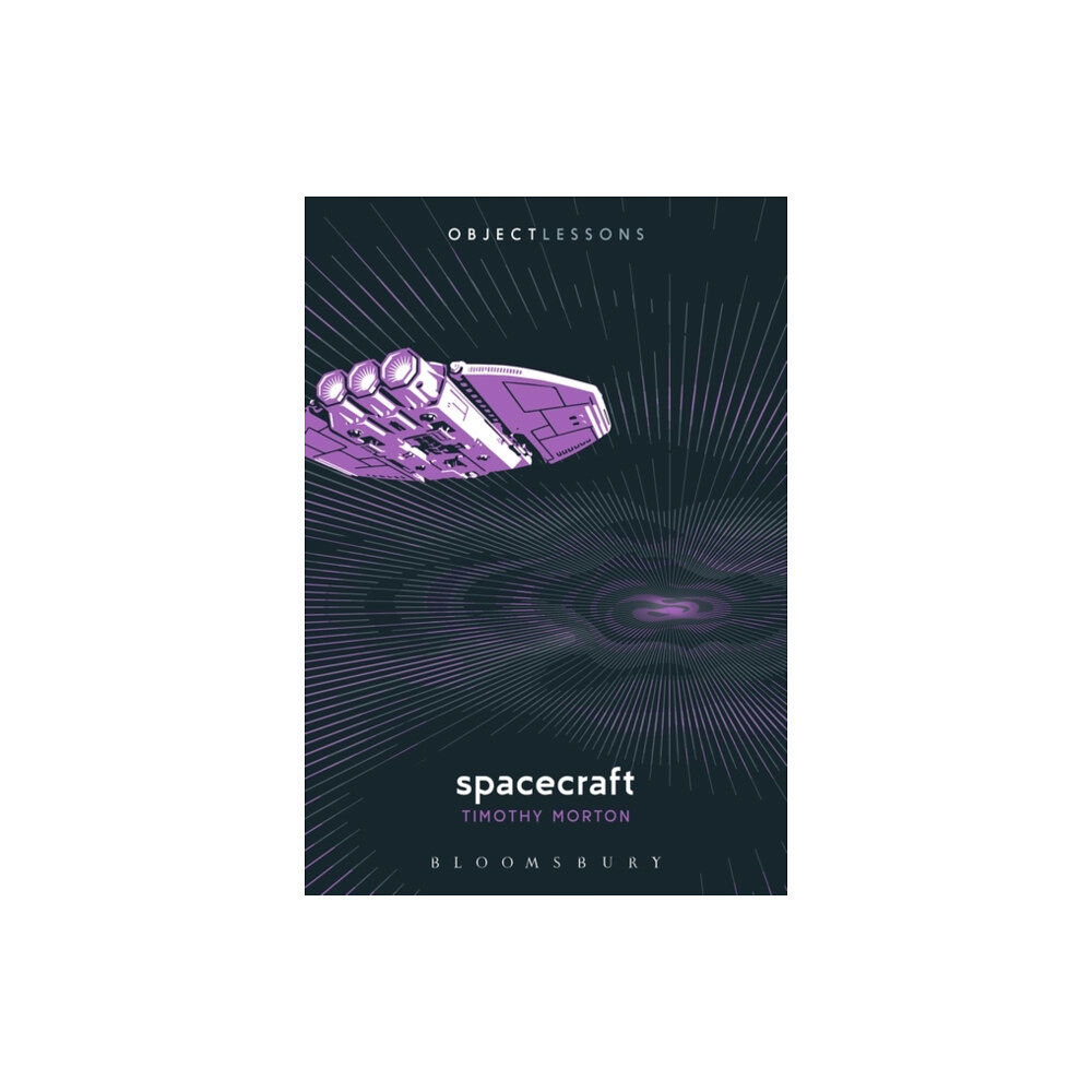 Bloomsbury Publishing PLC Spacecraft (häftad, eng)