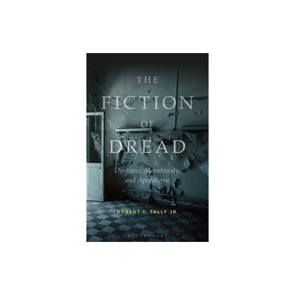 Bloomsbury Publishing PLC The Fiction of Dread (häftad, eng)