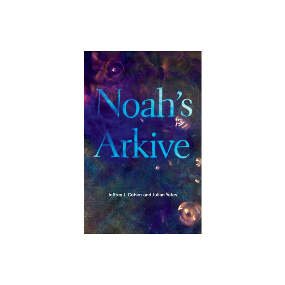 University of Minnesota Press Noah's Arkive (häftad, eng)