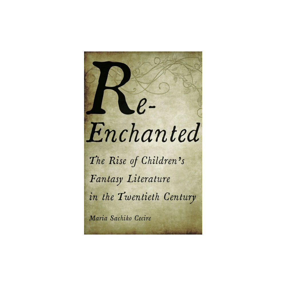 University of Minnesota Press Re-Enchanted (häftad, eng)