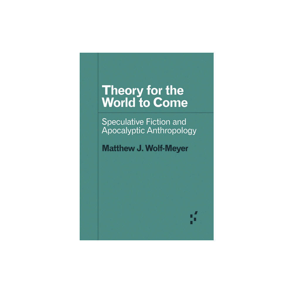 University of Minnesota Press Theory for the World to Come (häftad, eng)