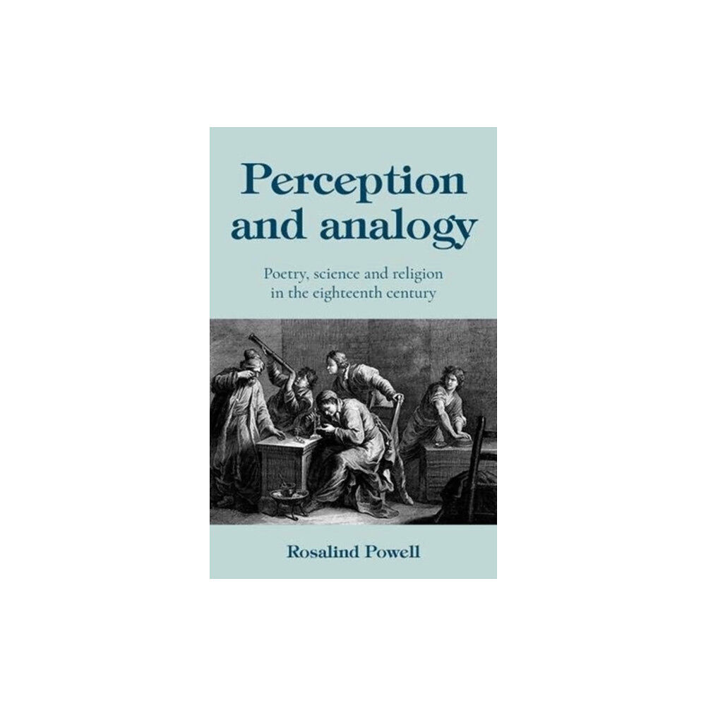 Manchester university press Perception and Analogy (inbunden, eng)