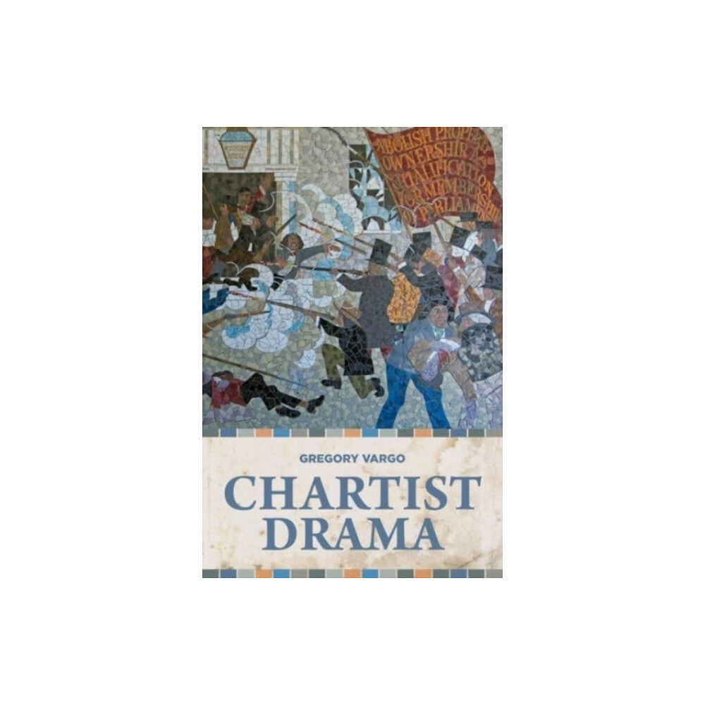 Manchester university press Chartist Drama (häftad, eng)