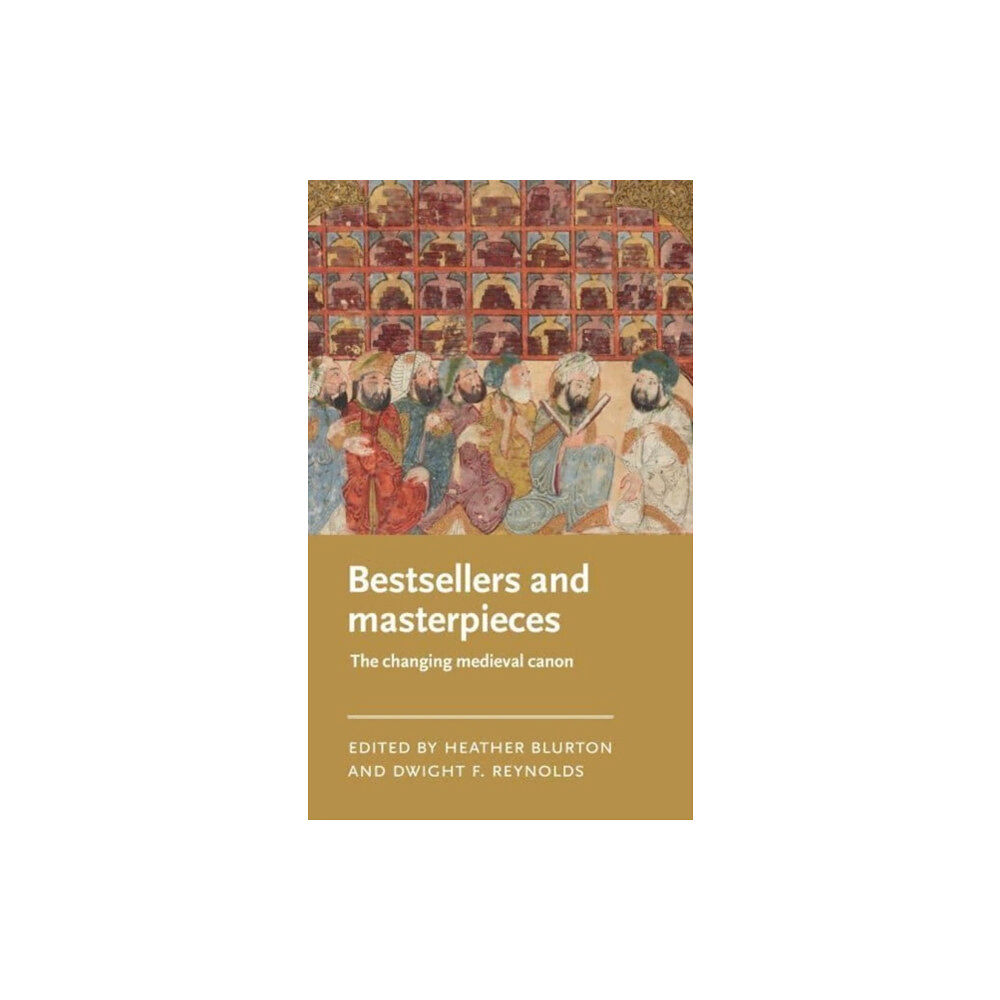 Manchester university press Bestsellers and Masterpieces (häftad, eng)