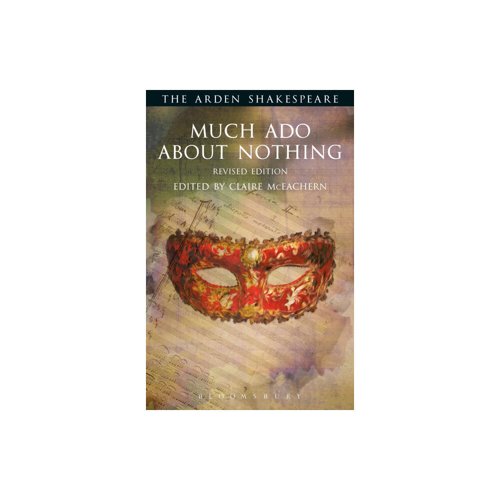 Bloomsbury Publishing PLC Much Ado About Nothing (häftad, eng)