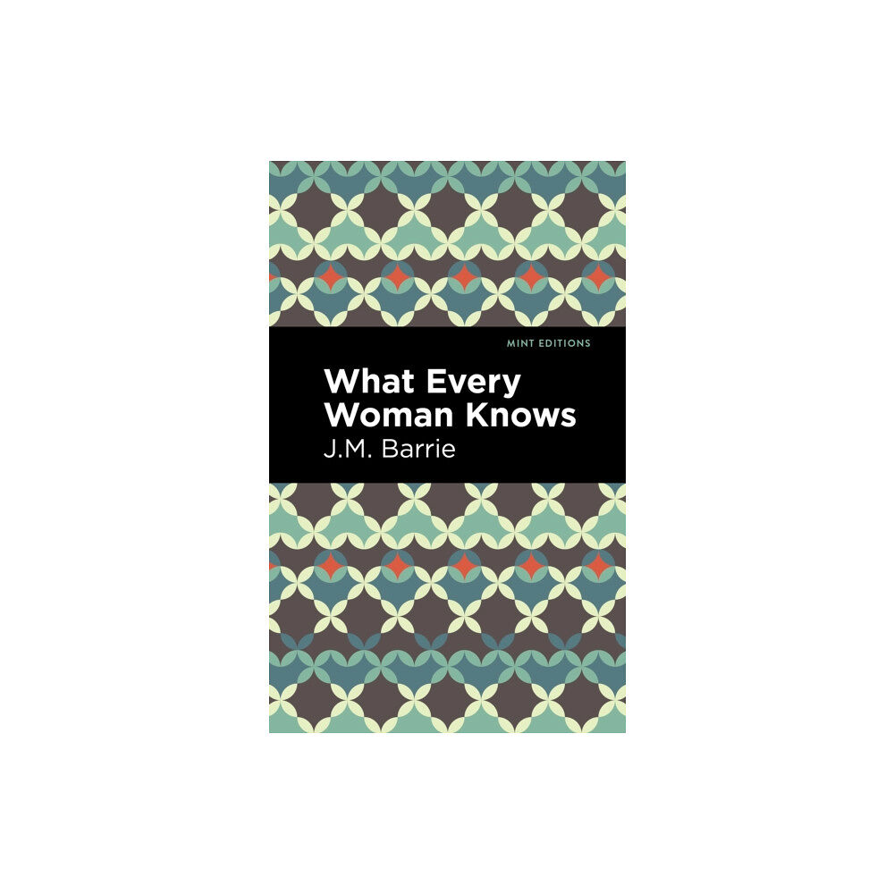 Mint Editions What Every Woman Knows (häftad, eng)