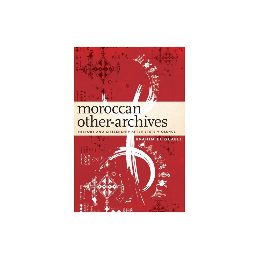 Fordham university press Moroccan Other-Archives (häftad, eng)