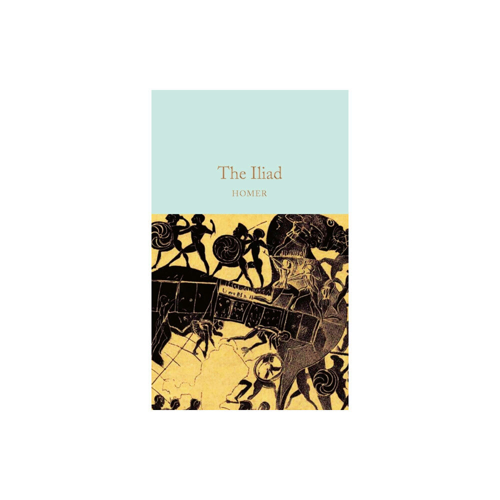 Pan Macmillan The Iliad (inbunden, eng)
