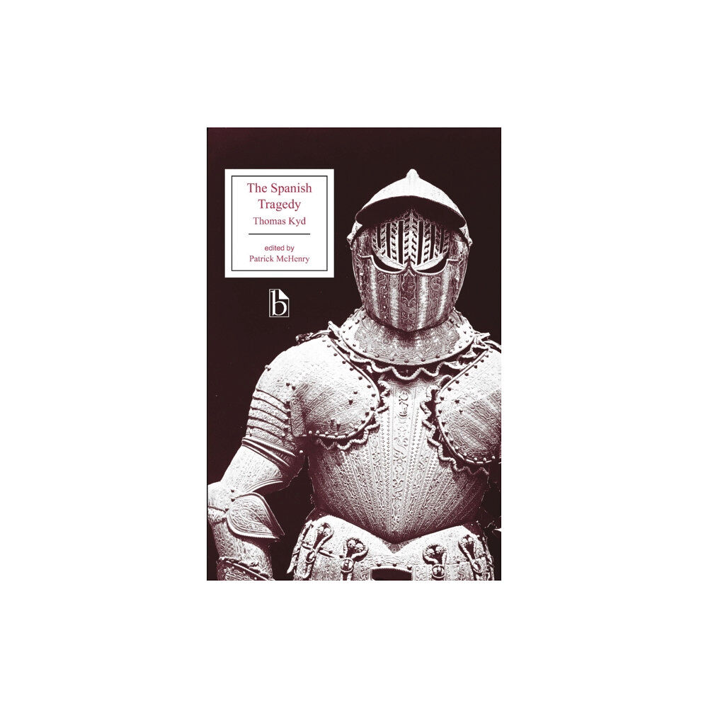 Broadview Press Ltd The Spanish Tragedy (häftad, eng)