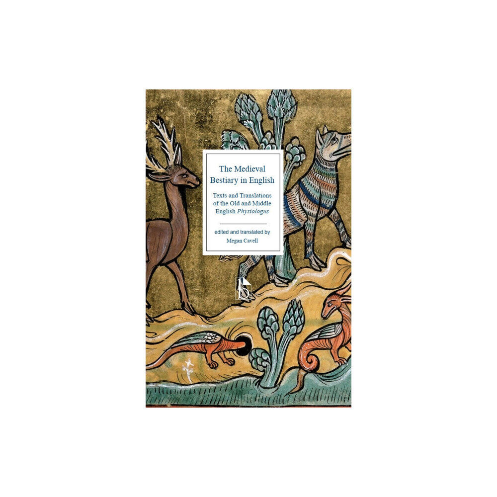 Broadview Press Ltd The Medieval Bestiary in English (häftad, eng)