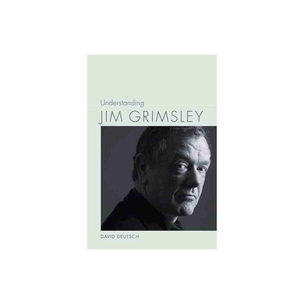 University of South Carolina Press Understanding Jim Grimsley (inbunden, eng)