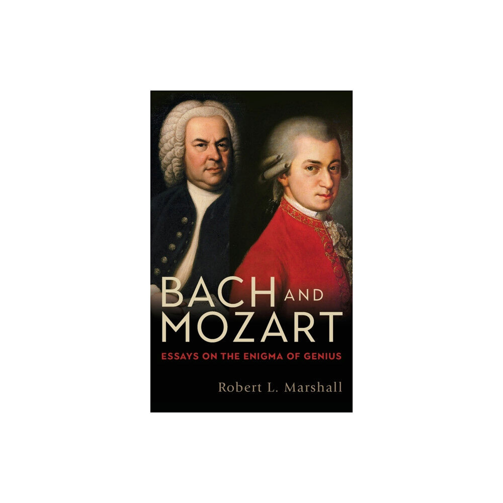 Boydell & Brewer Ltd Bach and Mozart (inbunden, eng)