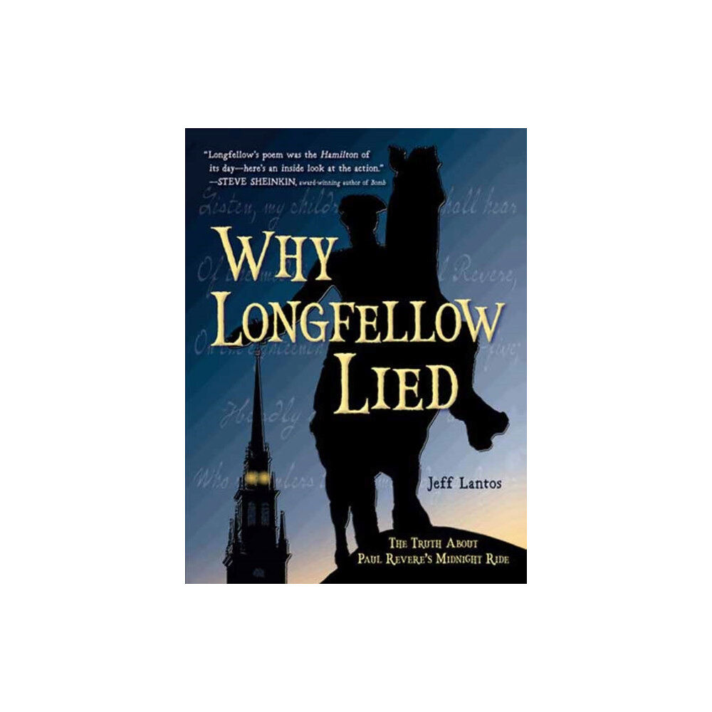 Charlesbridge Publishing,U.S. Why Longfellow Lied (häftad, eng)