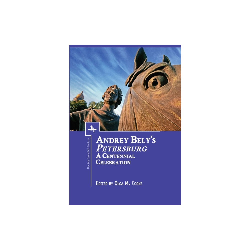 Academic Studies Press Andrey Bely’s “Petersburg” (inbunden, eng)