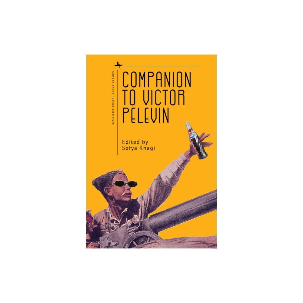 Academic Studies Press Companion to Victor Pelevin (inbunden, eng)