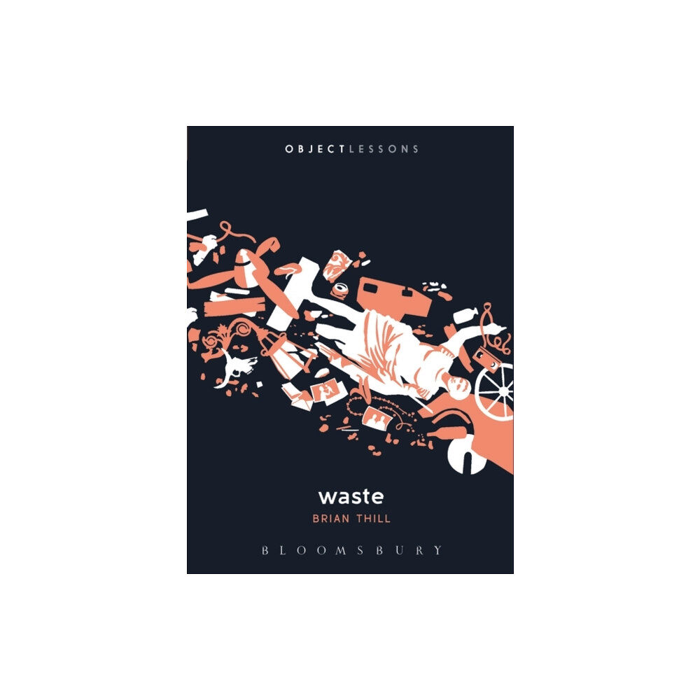 Bloomsbury Publishing PLC Waste (häftad, eng)