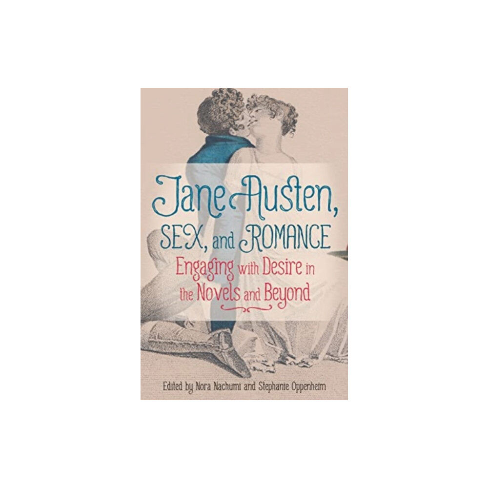 Boydell & Brewer Ltd Jane Austen, Sex, and Romance (häftad, eng)