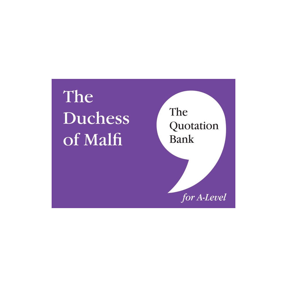Esse Publishing The Quotation Bank: The Duchess of Malfi (häftad, eng)