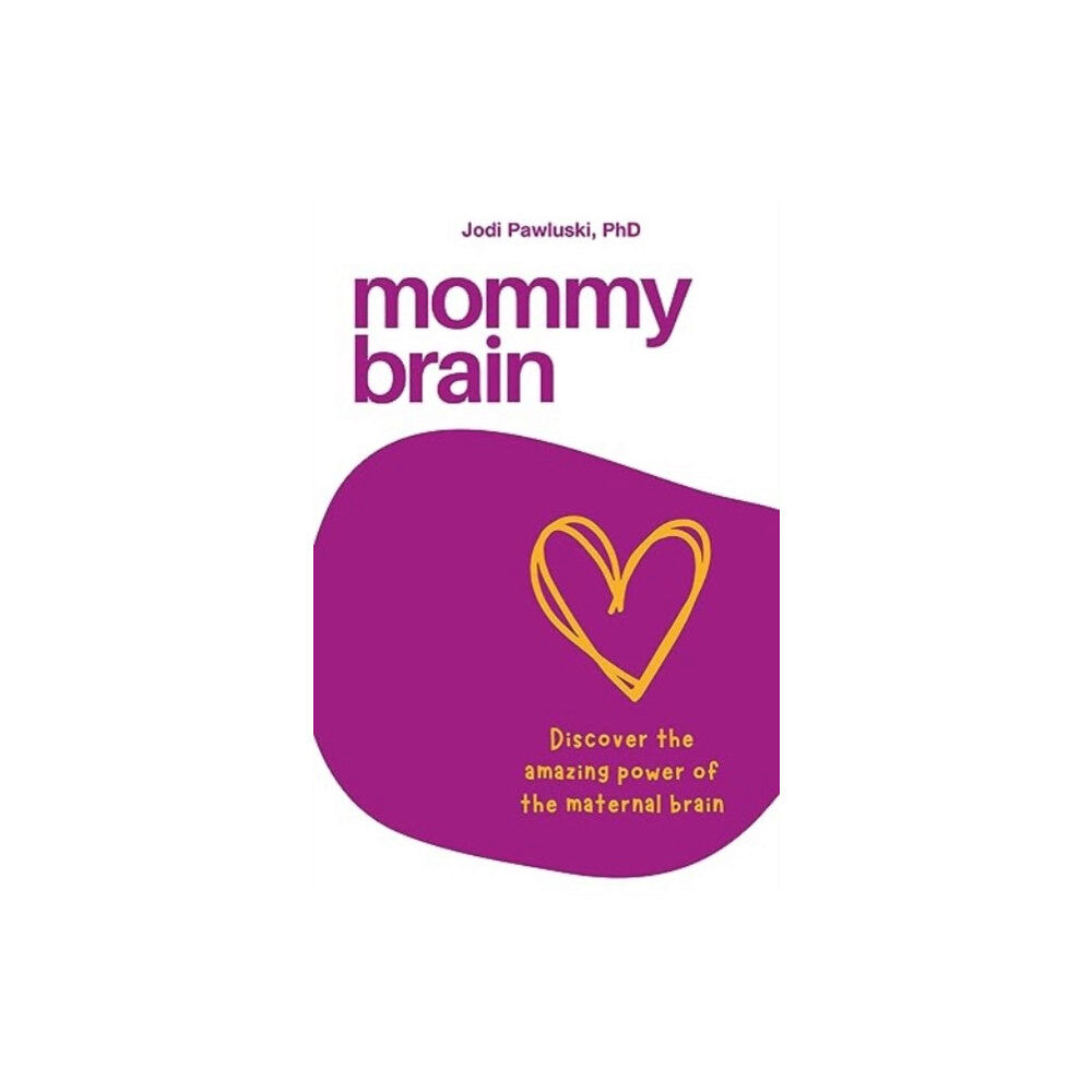 Demeter Press Mommy Brain (häftad, eng)