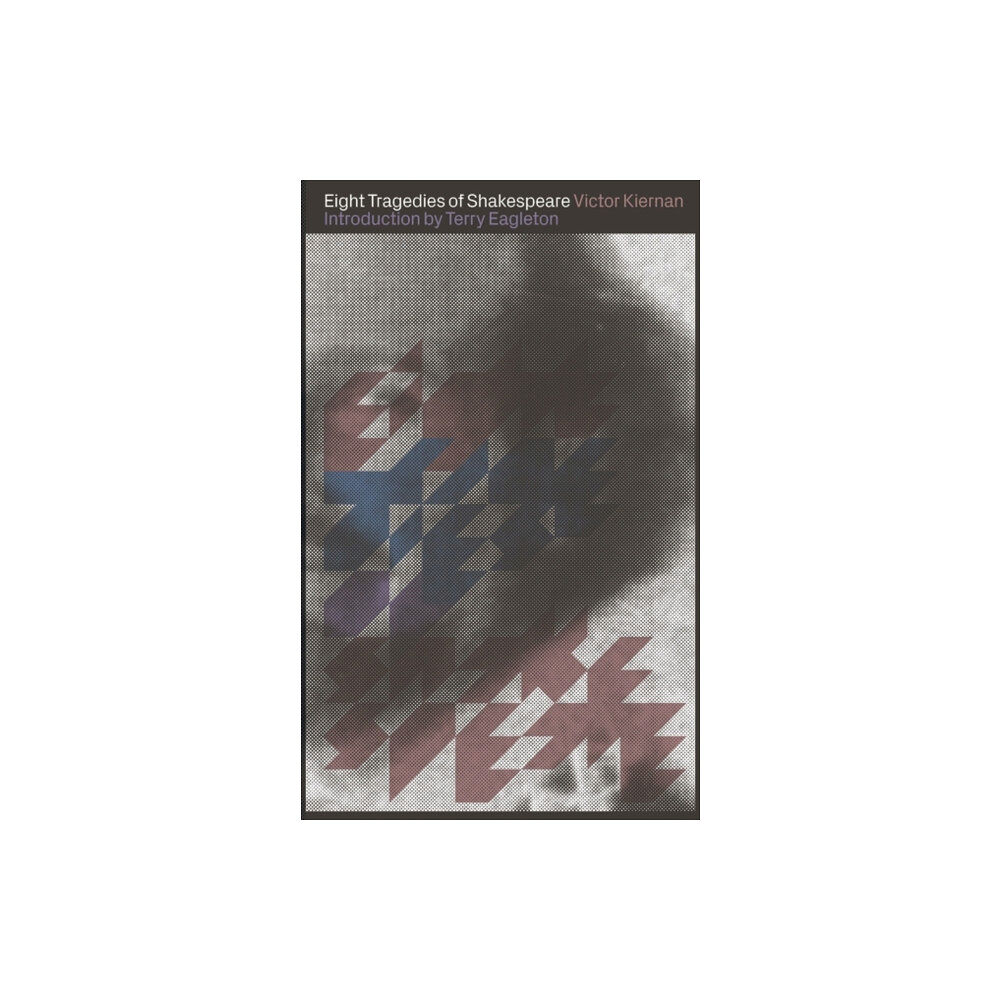Bloomsbury Publishing PLC Eight Tragedies of Shakespeare (häftad, eng)