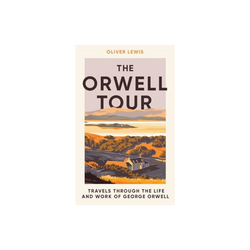 Icon Books The Orwell Tour (inbunden, eng)