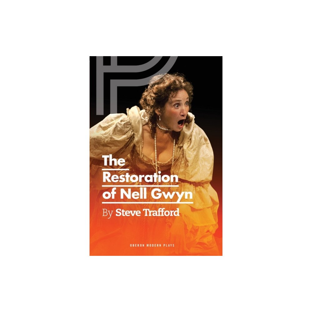Bloomsbury Publishing PLC The Restoration of Nell Gwyn (häftad, eng)