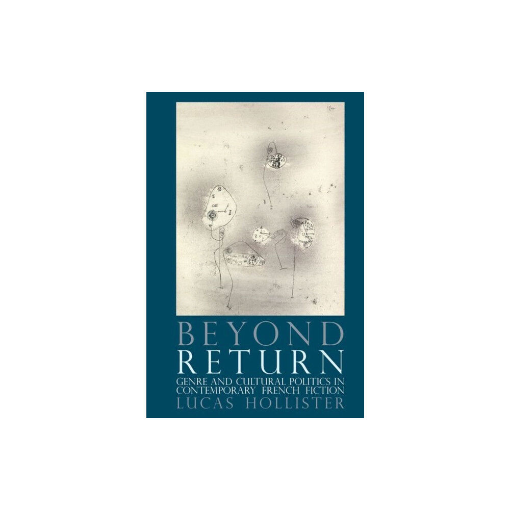 Liverpool University Press Beyond Return (inbunden, eng)