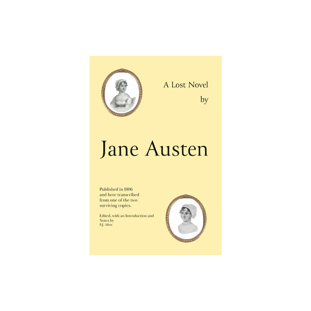 Troubador Publishing Jane Austen's Lost Novel (inbunden, eng)