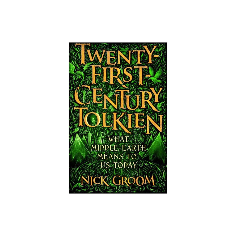 Atlantic Books Twenty-First-Century Tolkien (inbunden, eng)