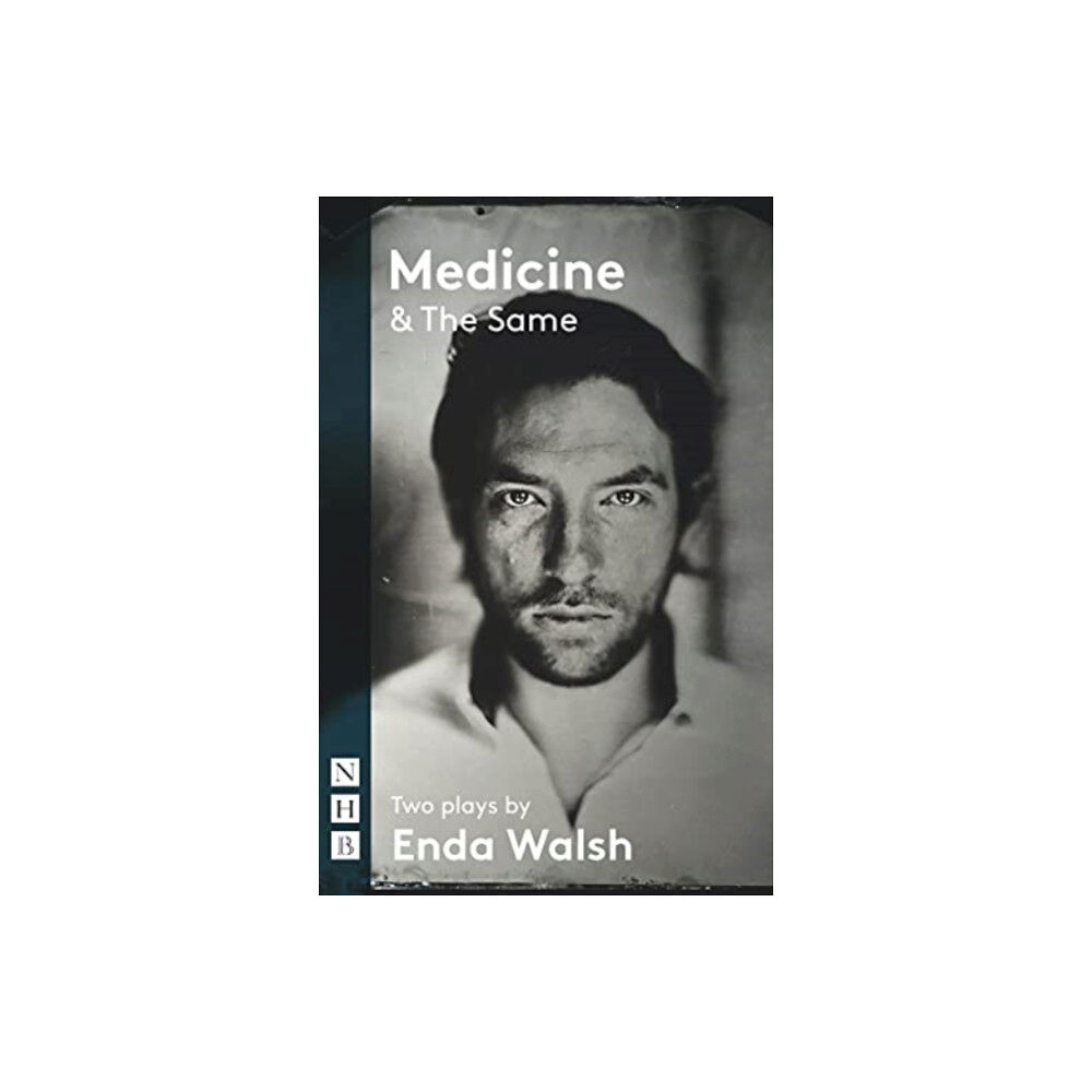 Nick Hern Books Medicine & The Same: two plays (häftad, eng)