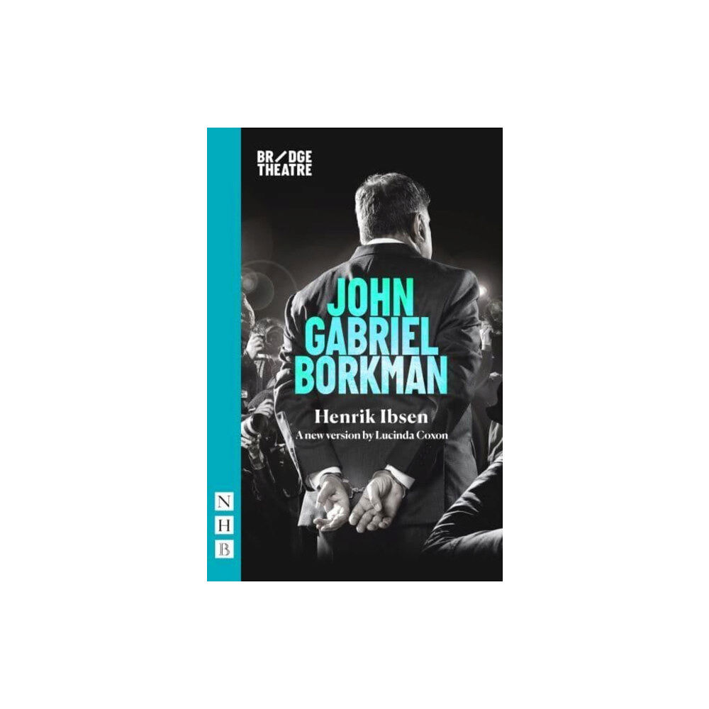 Nick Hern Books John Gabriel Borkman (häftad, eng)