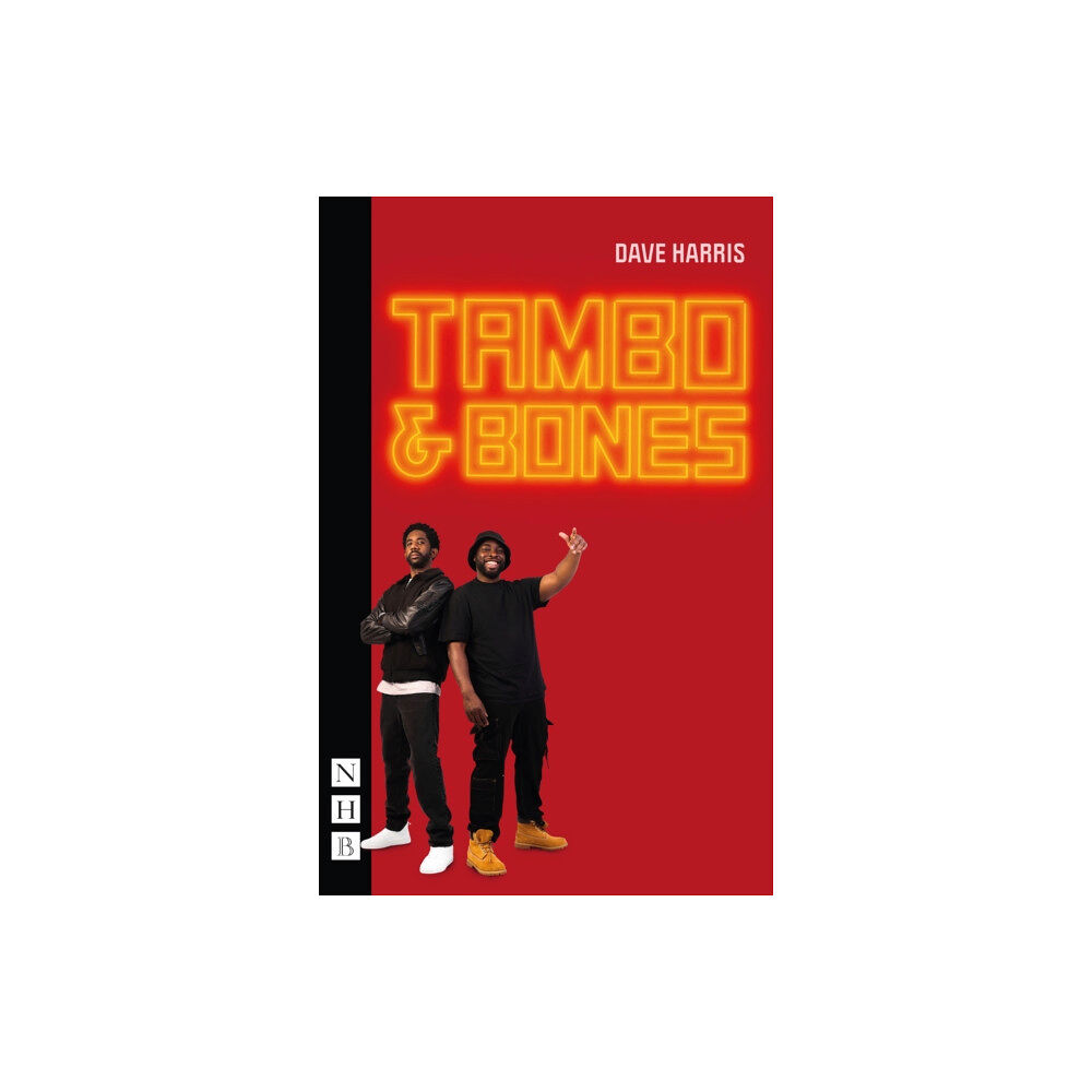 Nick Hern Books Tambo & Bones (häftad, eng)