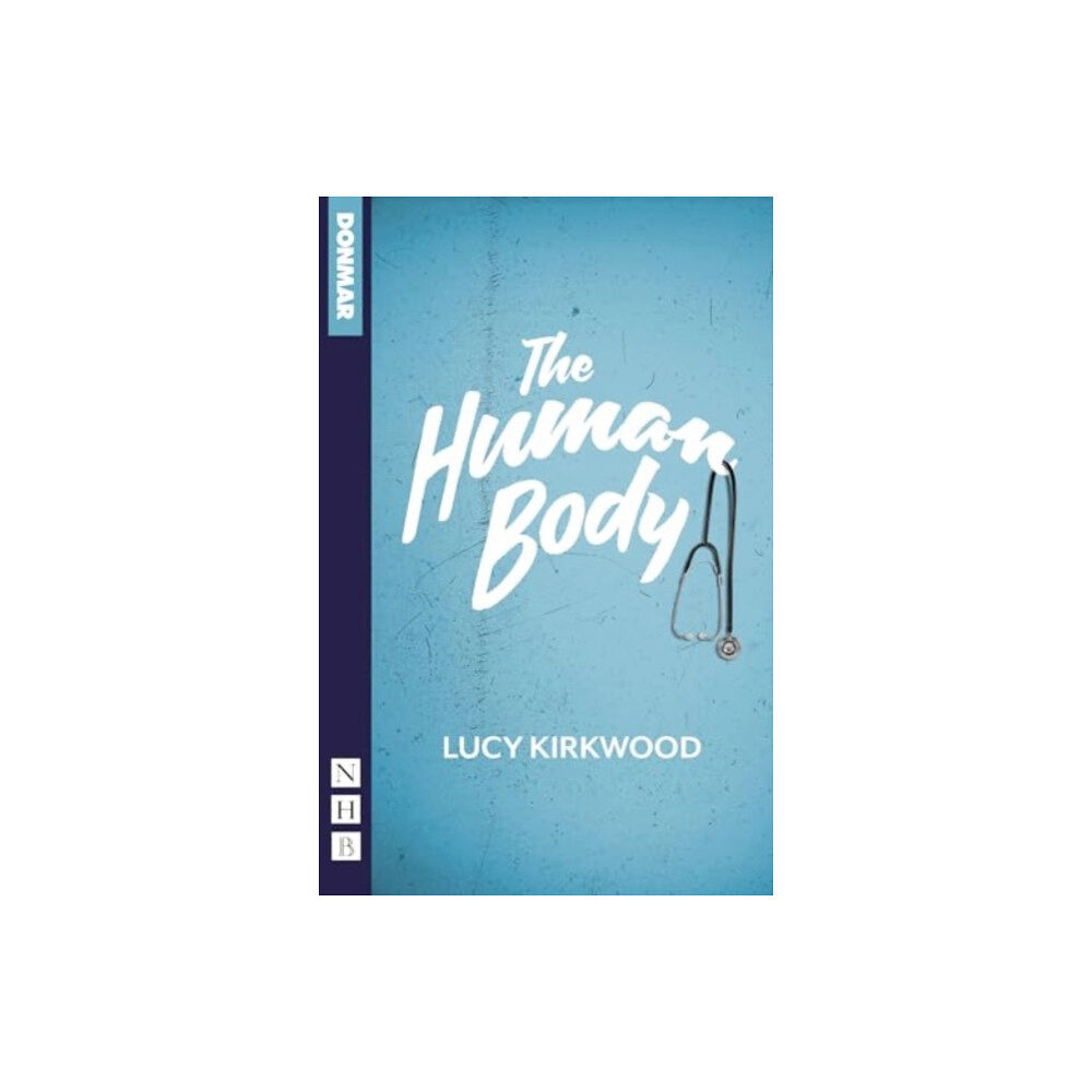 Nick Hern Books The Human Body (häftad, eng)